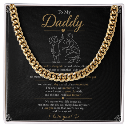 To Daddy - Cuban Link Chain