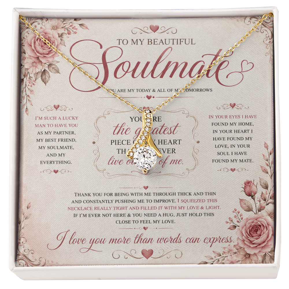 To My Soulmate - Alluring Beauty Necklace