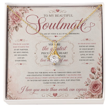 To My Soulmate - Alluring Beauty Necklace