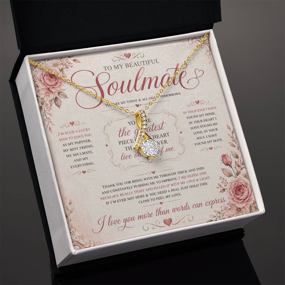 To My Soulmate - Alluring Beauty Necklace