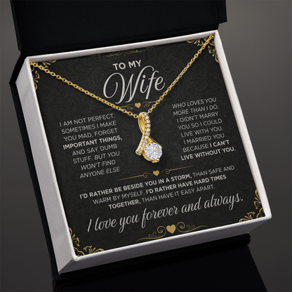 From Daddy To My Wife - Alluring Beauty Necklace