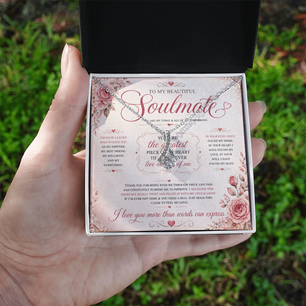 To My Soulmate - Alluring Beauty Necklace