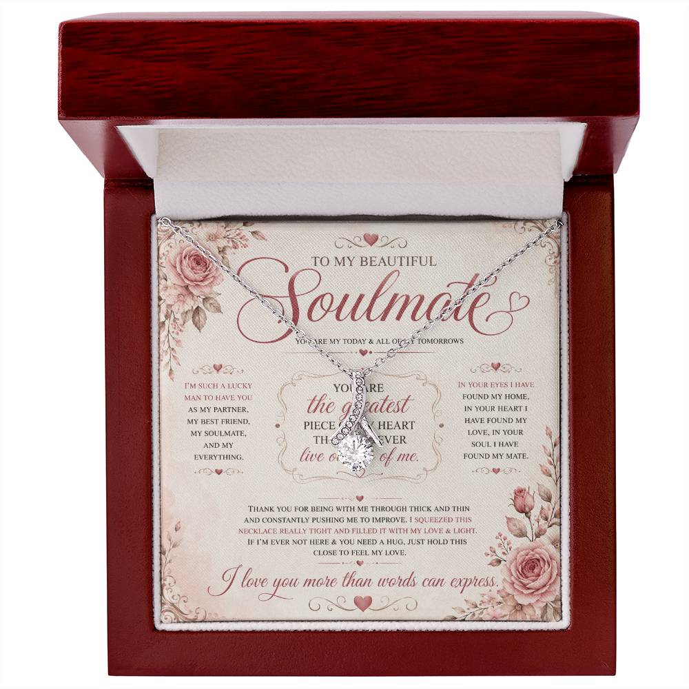 To My Soulmate - Alluring Beauty Necklace