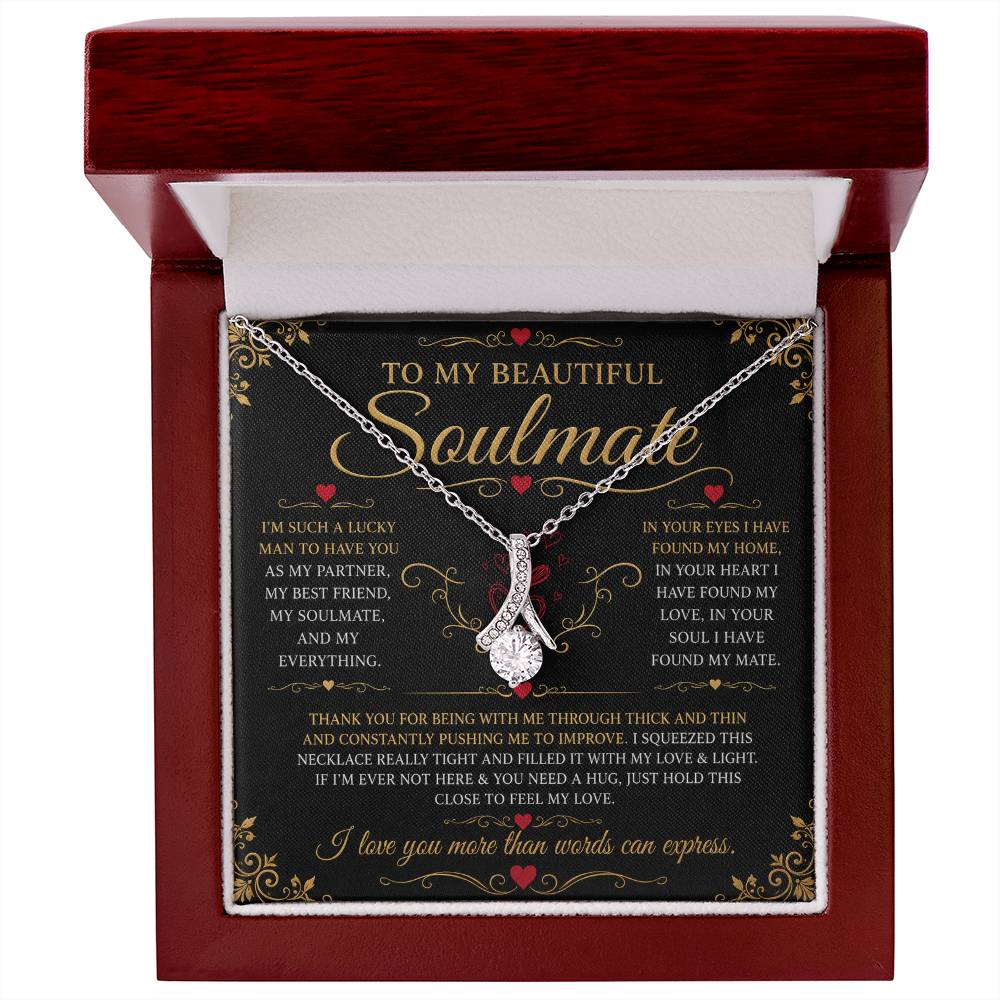 To My Soulmate - Alluring Beauty Necklace
