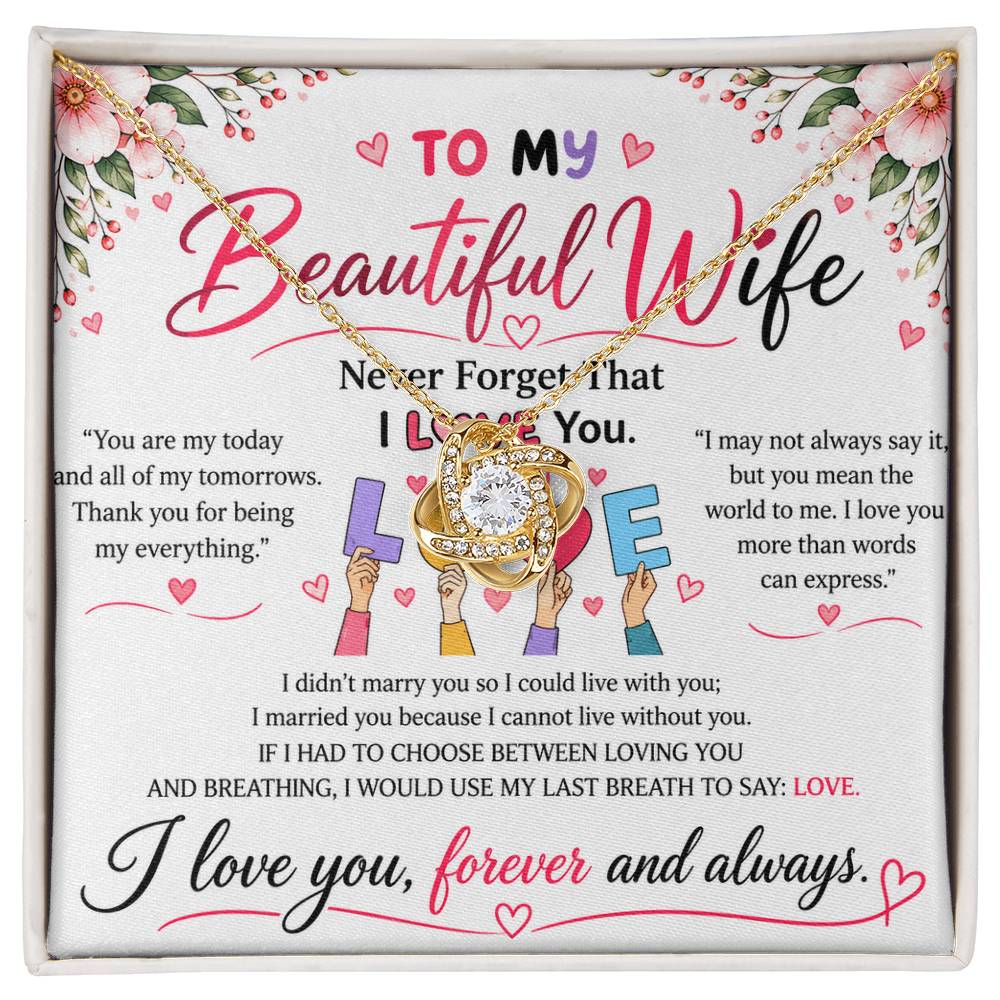 To My Beautiful Wife - Love Knot Necklace - Yellow & White Gold Variants