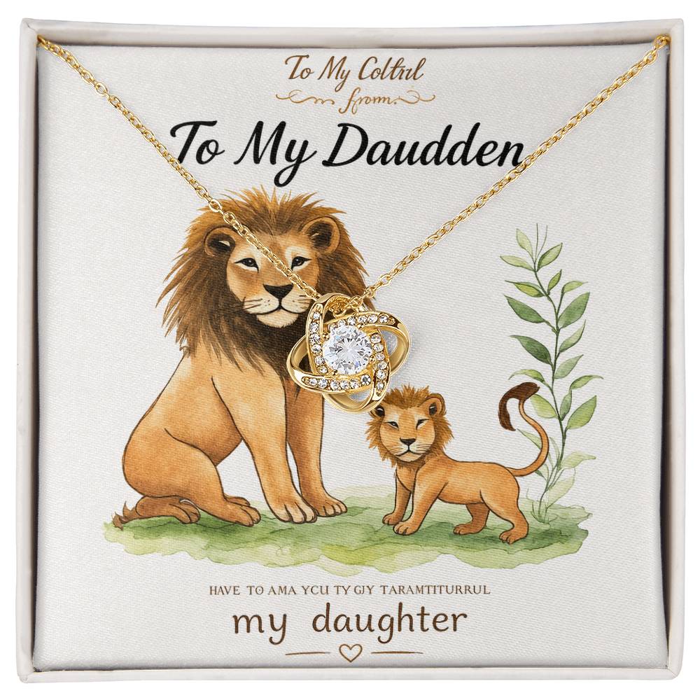 To My Daughter – Love Knot Necklace ❤️