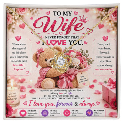 To My Wife - Love Knot Necklace, Never Forget That I Love you