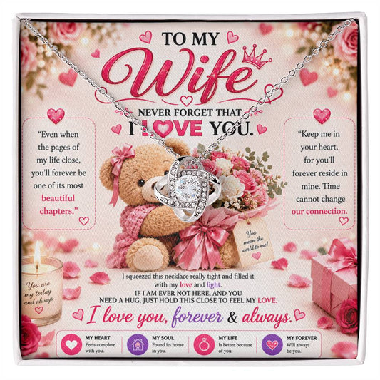 To My Wife - Love Knot Necklace, Never Forget That I Love you