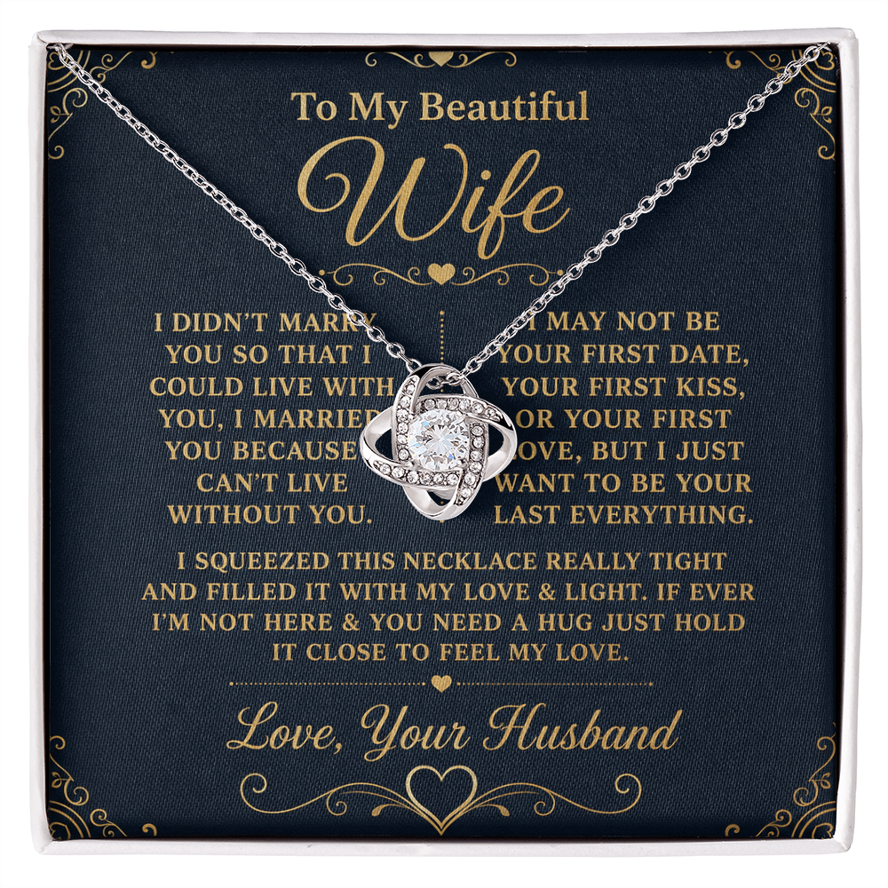 Gift for Wife "I Can't Live Without You" Gold Knot Necklace