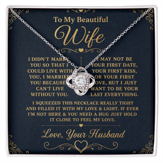 Gift for Wife "I Can't Live Without You" Gold Knot Necklace