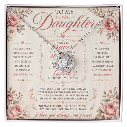 To My Beautiful Daughter - Believe in Yourself - Love Knot Necklace
