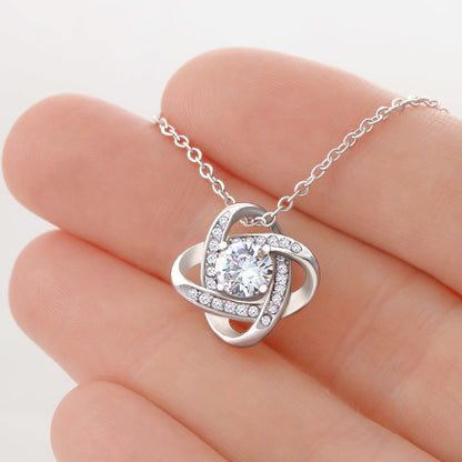 To My Daughter – Love Knot Necklace ❤️