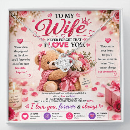To My Wife - Love Knot Necklace, Never Forget That I Love you