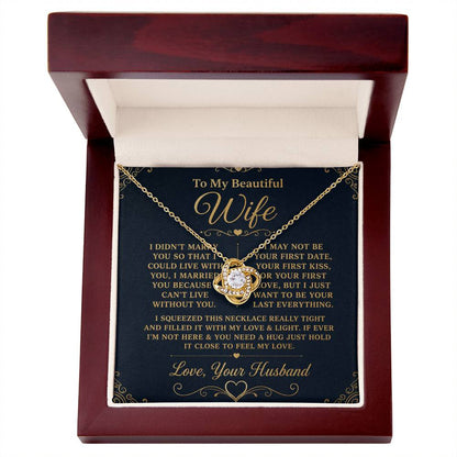 Gift for Wife "I Can't Live Without You" Gold Knot Necklace