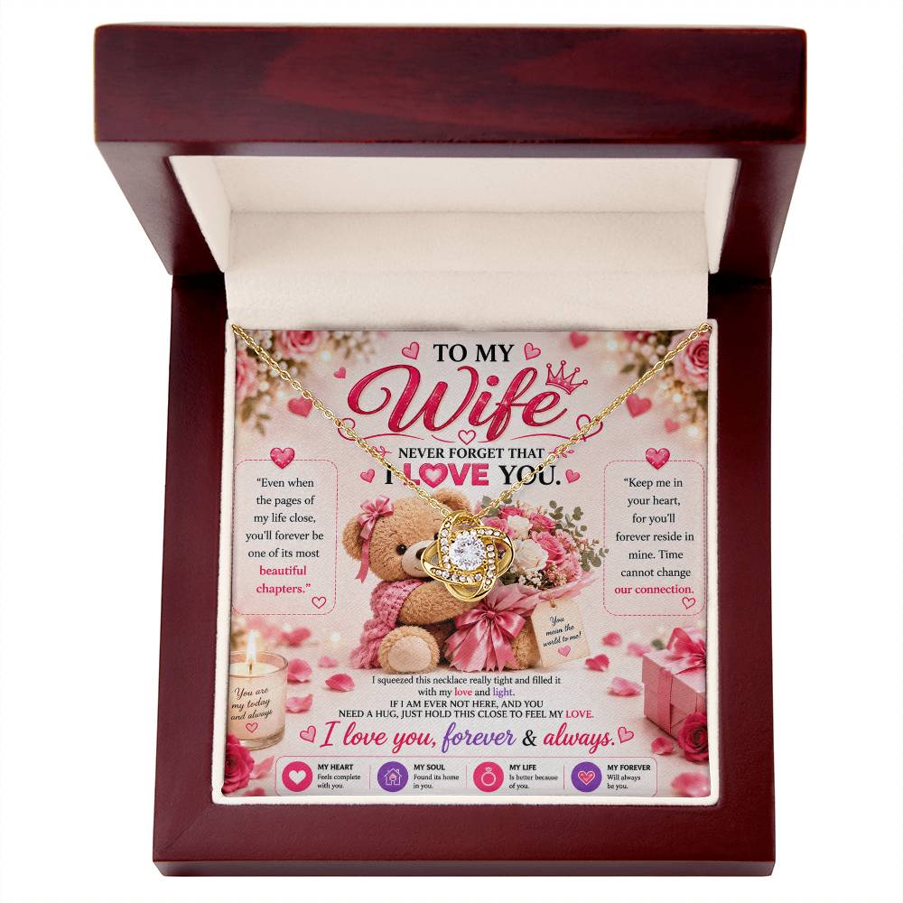 To My Wife - Love Knot Necklace, Never Forget That I Love you