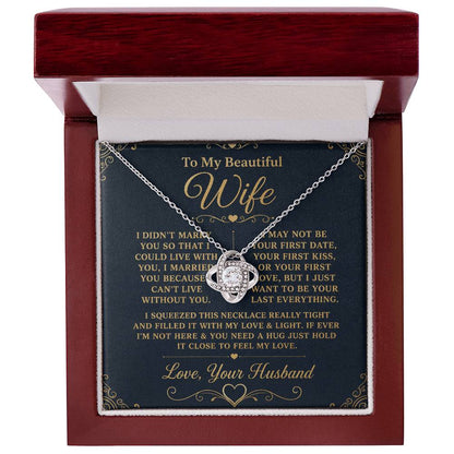 Gift for Wife "I Can't Live Without You" Gold Knot Necklace