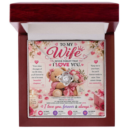 To My Wife - Love Knot Necklace, Never Forget That I Love you