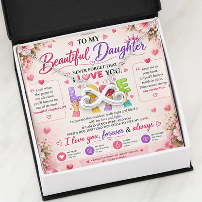 To My Beautiful Daughter Never Forget That I love you