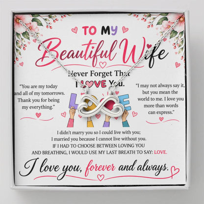 To My Wife - Endless Love Necklace