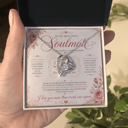 To My Soulmate - Forever Love Necklace