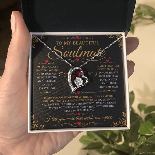 To My Soulmate - Forever Love Necklace