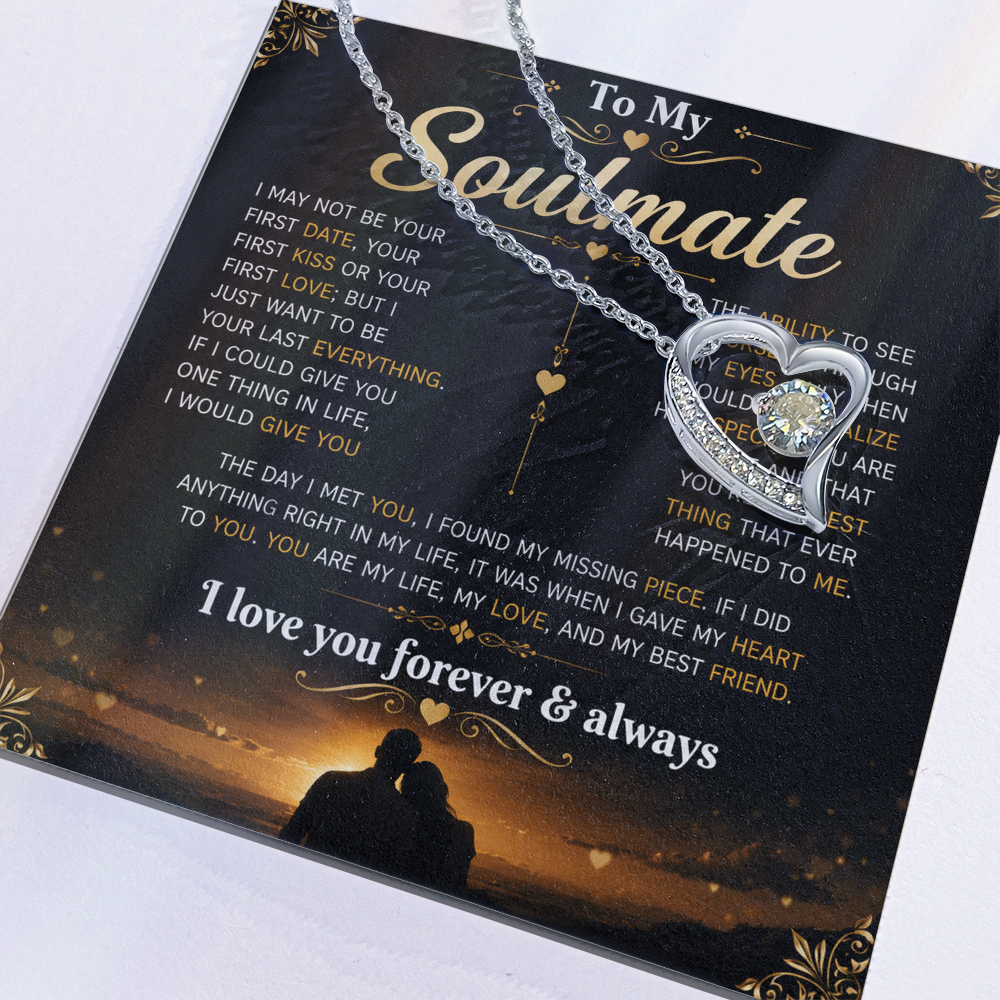 To My Soulmate - Forever Love Necklace