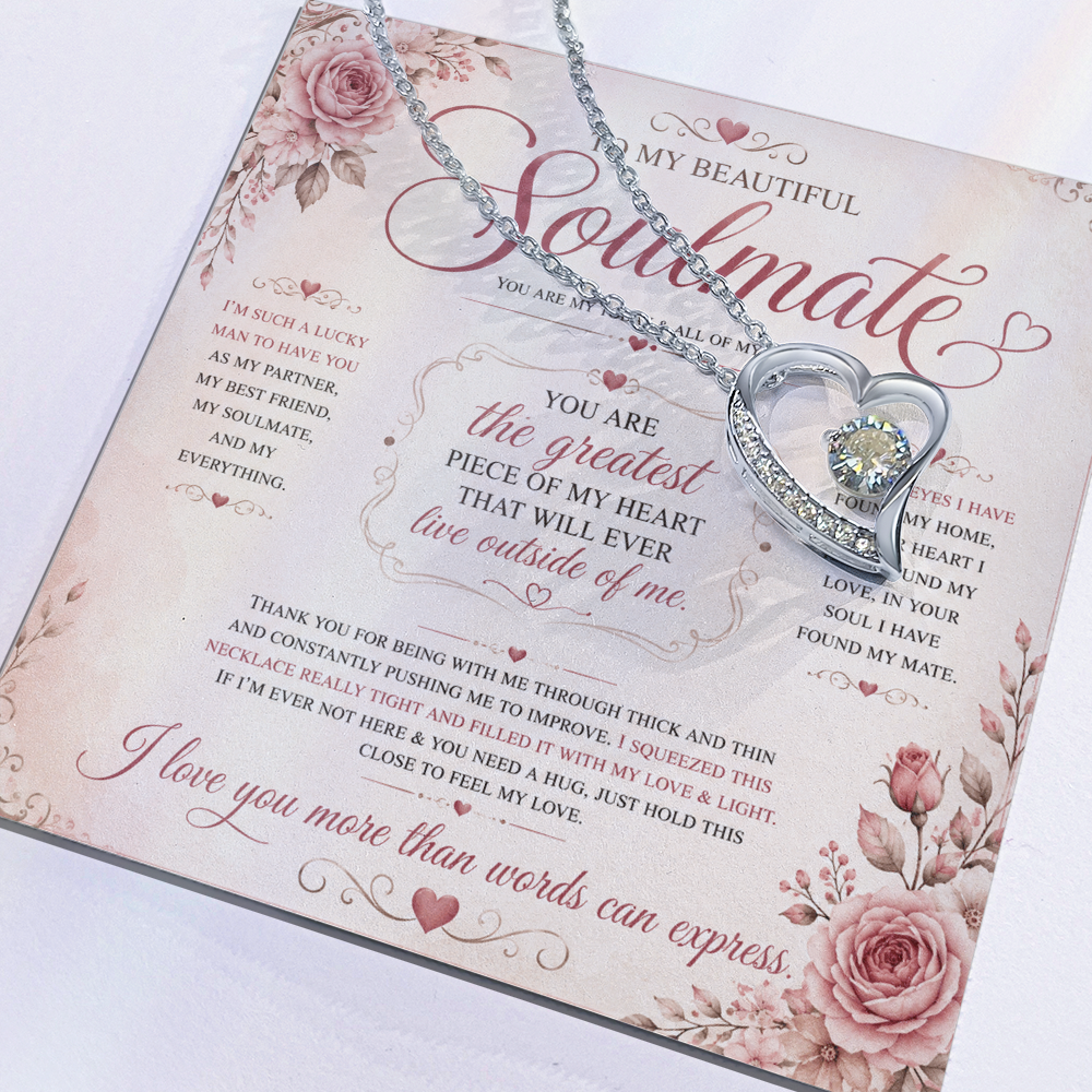 To My Soulmate - Forever Love Necklace