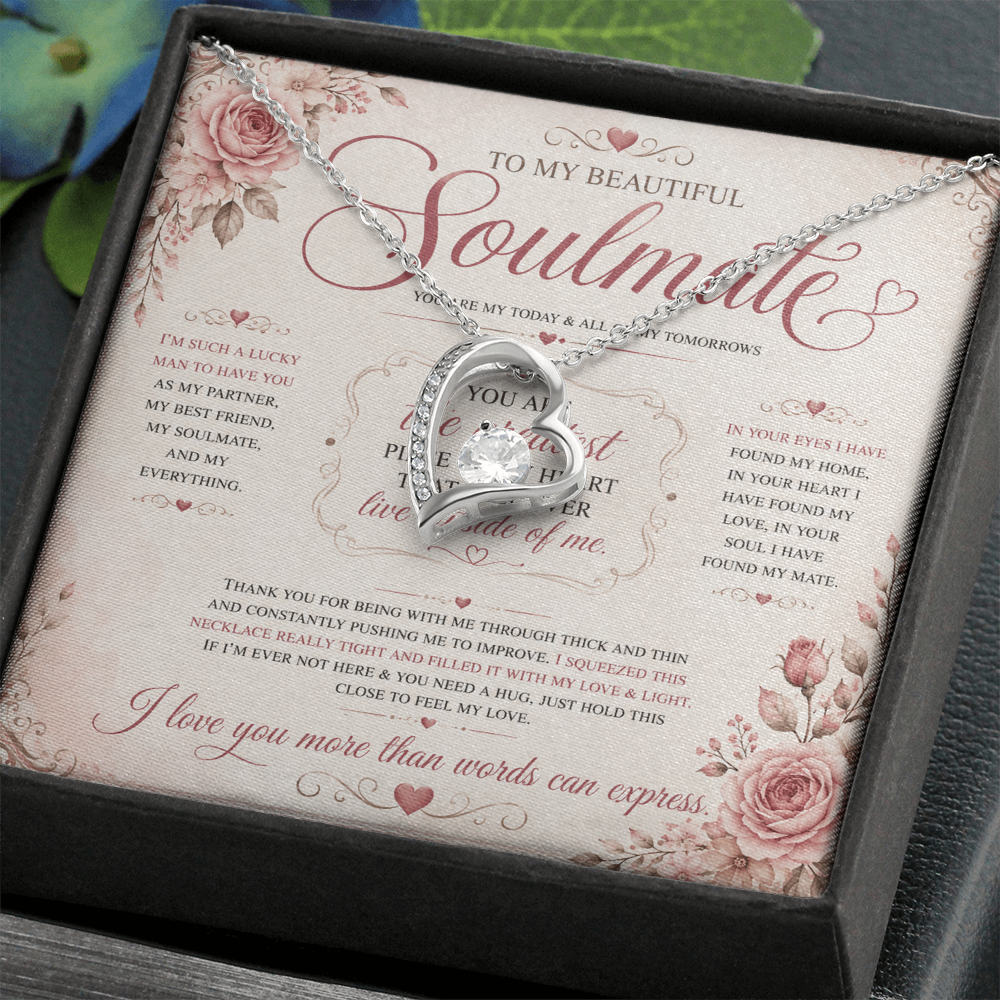 To My Soulmate - Forever Love Necklace