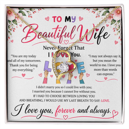 To My Beautiful Wife - Forever Love Necklace